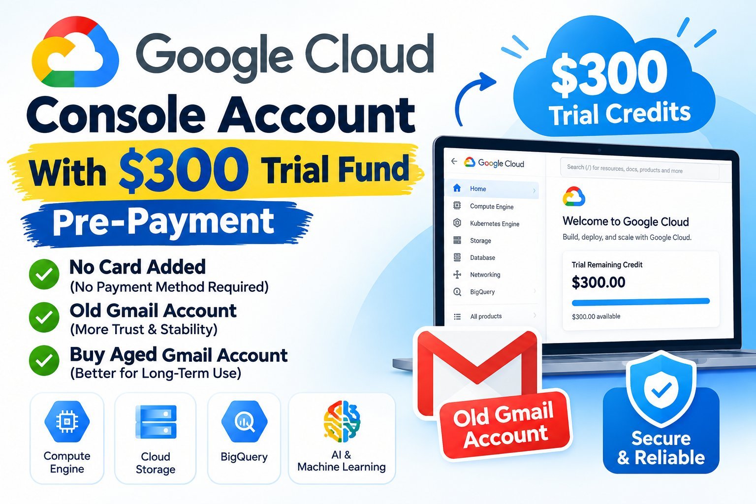 Google Cloud Console Account With $300 trial fund Pre-Payment. No card added